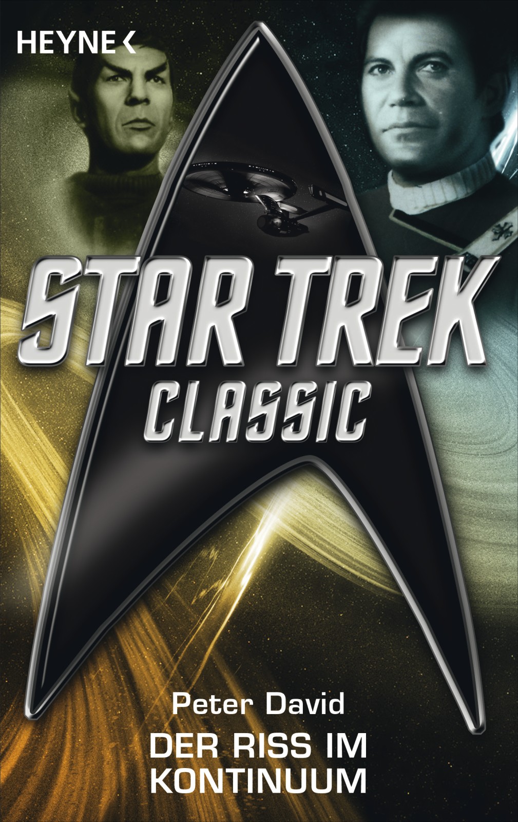 Star Trek - Classic: Der Riss im Kontinuum Roman