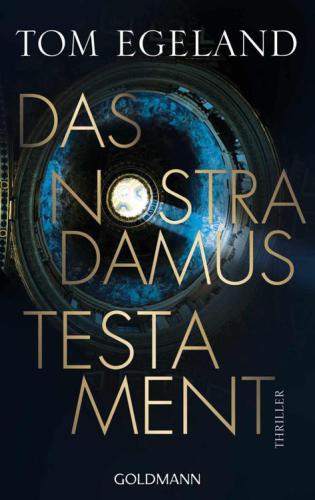 Das Nostradamus-Testament Thriller