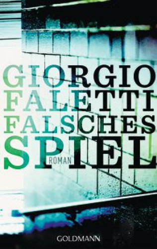 Falsches Spiel : Roman