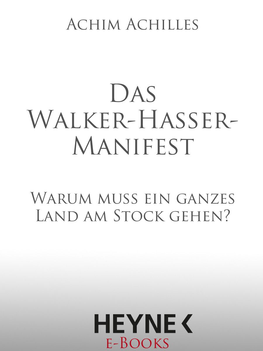 Das Walker-Hasser-Manifest