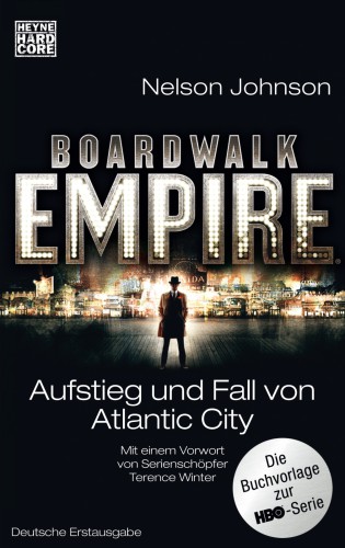 Boardwalk Empire Aufstieg und Fall von Atlantic City