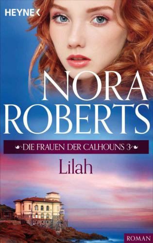 Die Frauen der Calhouns 3. Lilah