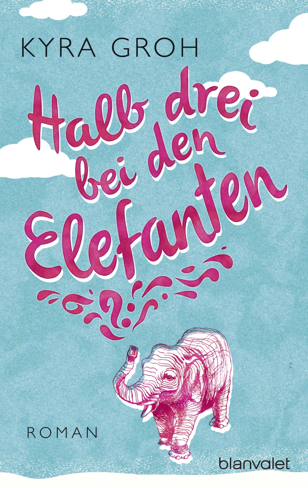Halb drei bei den Elefanten Roman