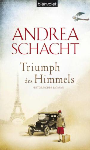 Triumph des Himmels Historischer Roman