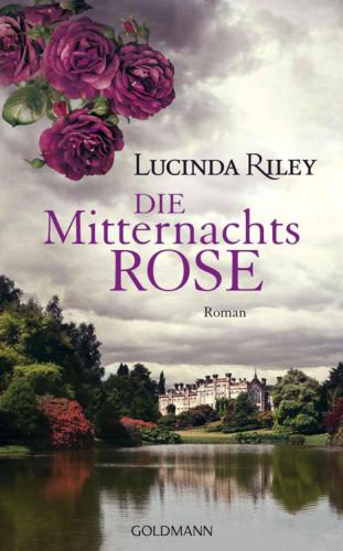 Die Mitternachtsrose Roman