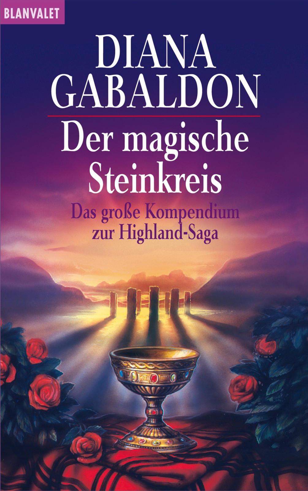 Der magische Steinkreis : Das grosse Kompendium zur Highland-Saga