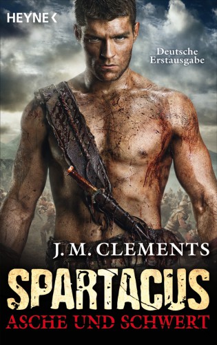 Asche und Schwert Spartacus ; 1