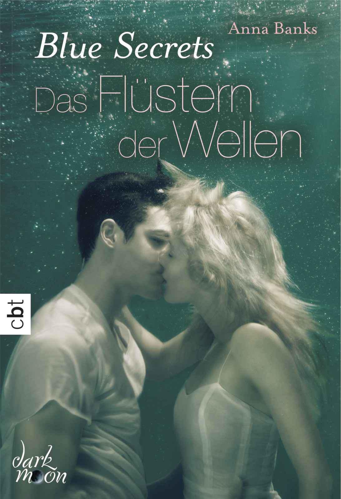 Blue Secrets - Das Flüstern der Wellen Band 2