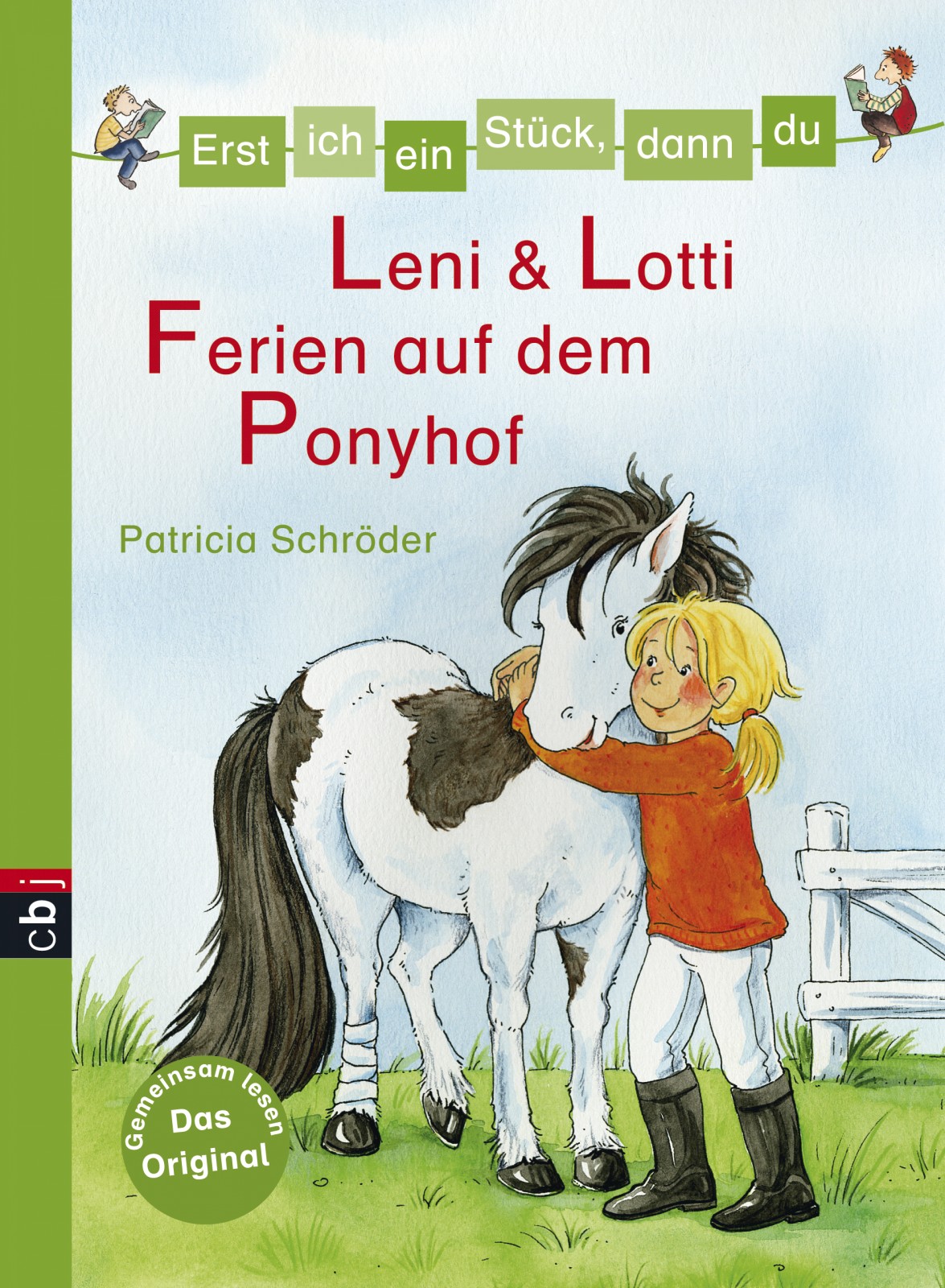 Leni & Lotti - Ferien auf dem Bauernhof Erst ich ein Stück, dann du