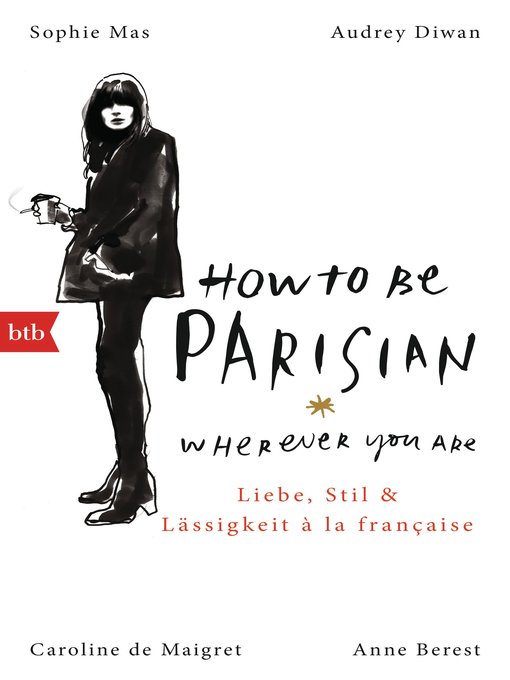 How to Be Parisian wherever you are