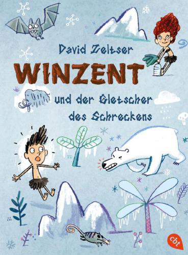 Winzent und der Gletscher des Schreckens