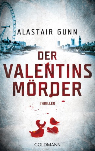 Der Valentinsmörder Thriller - Ein Fall für Antonia Hawkins 2