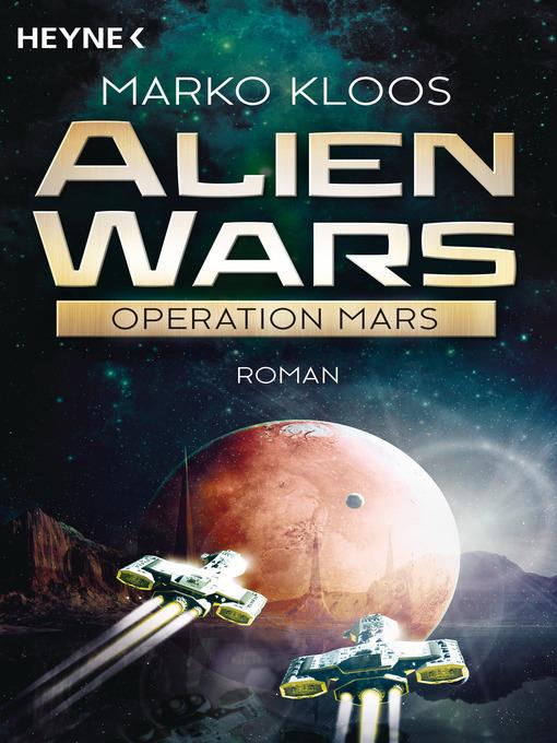 Alien Wars--Operation Mars