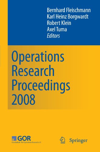 Operations Research Proceedings 2008