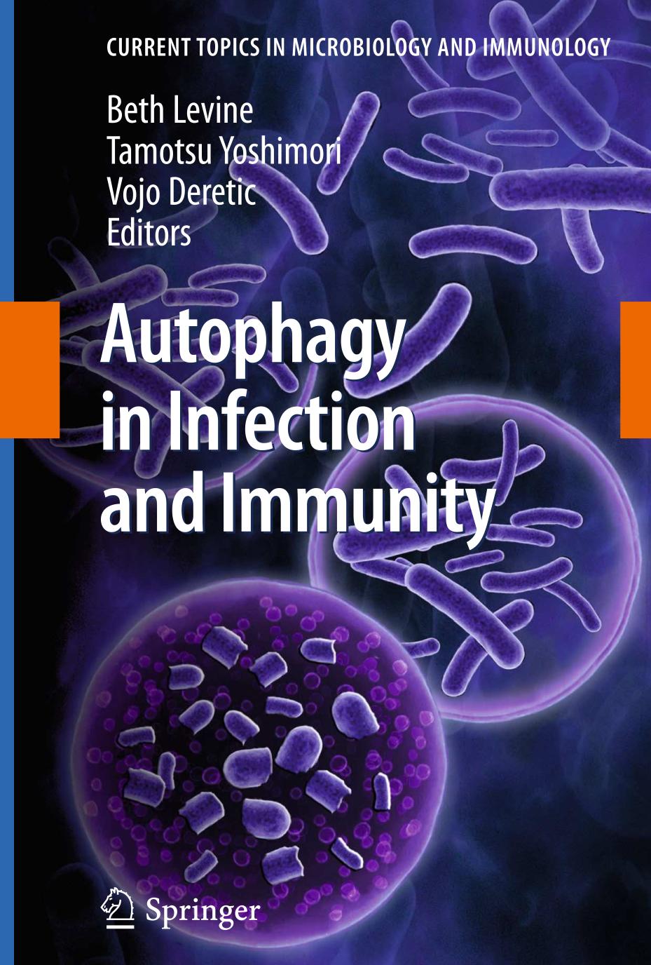 Autophagy in Infection and Immunity