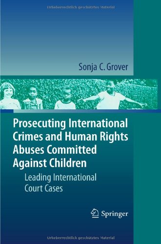 Prosecuting International Crimes and Human Rights Abuses Committed Against Children