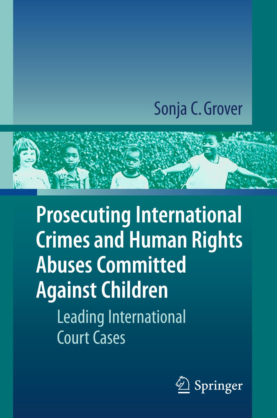 Prosecuting International Crimes and Human Rights Abuses Committed Against Children