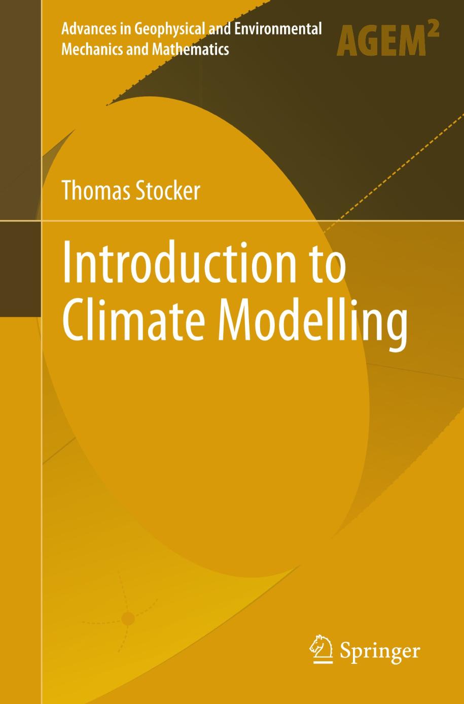 Introduction to Climate Modelling