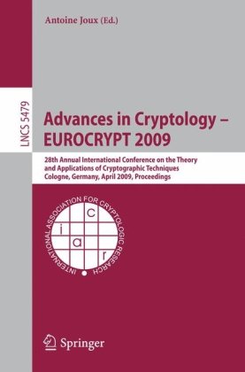 Advances In Cryptology   Eurocrypt 2009