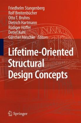 Lifetime-Oriented Structural Design Concepts