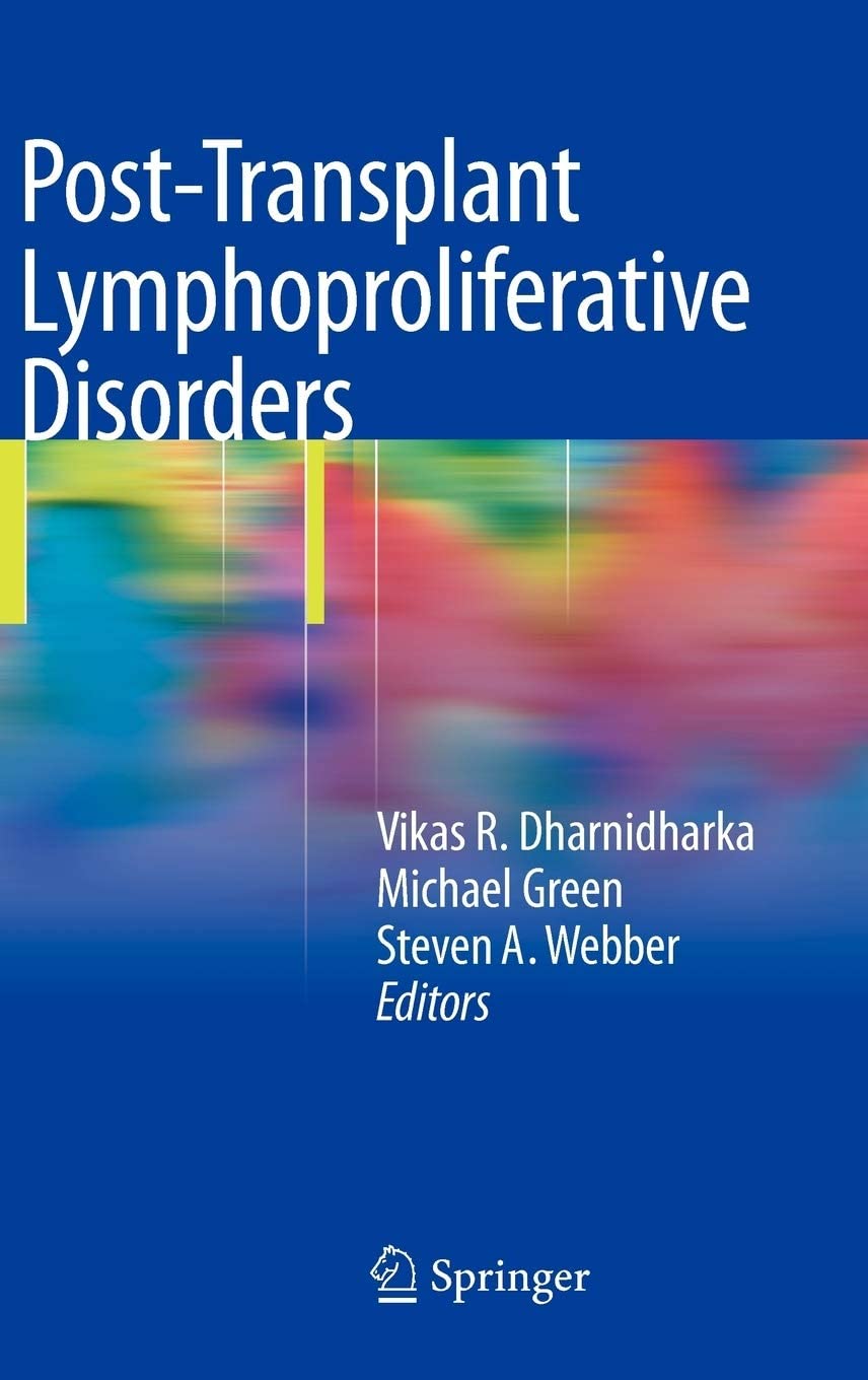 Post-Transplant Lymphoproliferative Disorders