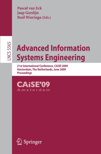 Advanced information systems engineering : 21th international conference, CAiSE 2009, Amsterdam, Netherlands, June 8-12, 2009 ; proceedings