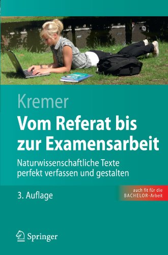 Vom Referat bis zur Examensarbeit