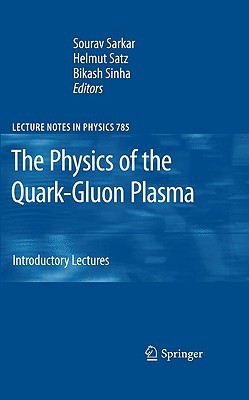 The Physics of the Quark-Gluon Plasma