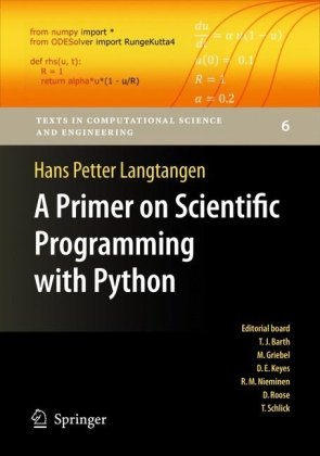 A Primer on Scientific Programming with Python