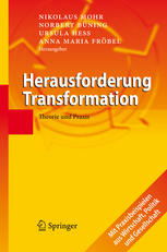 Herausforderung Transformation : Theorie und Praxis