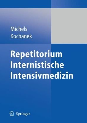 Repetitorium Internistische Intensivmedizin (German Edition)