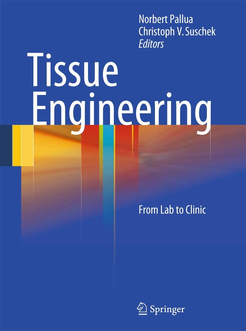 Tissue Engineering: From Lab to Clinic