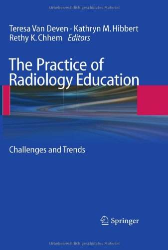 The Practice Of Radiology Education