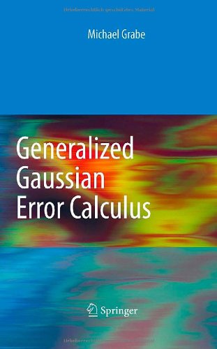 Generalized Gaussian Error Calculus