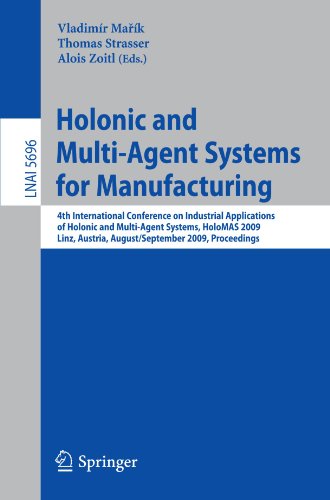 Holonic and Multi-Agent Systems for Manufacturing