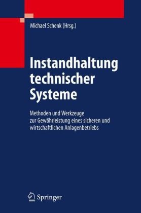 Instandhaltung Technischer Systeme