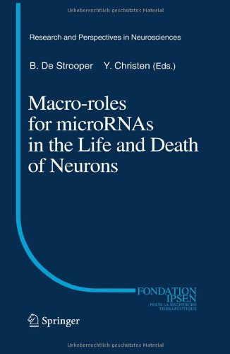 Macro Roles For Micro Rn As In The Life And Death Of Neurons (Research And Perspectives In Neurosciences)