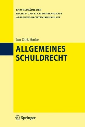 Allgemeines Schuldrecht (Enzyklopädie Der Rechts  Und Staatswissenschaft / Abteilung Rechtswissenschaft) (German Edition)