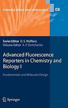 Advanced Fluorescence Reporters in Chemistry and Biology I