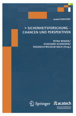 Sicherheitsforschung-Chancen und Perspektiven