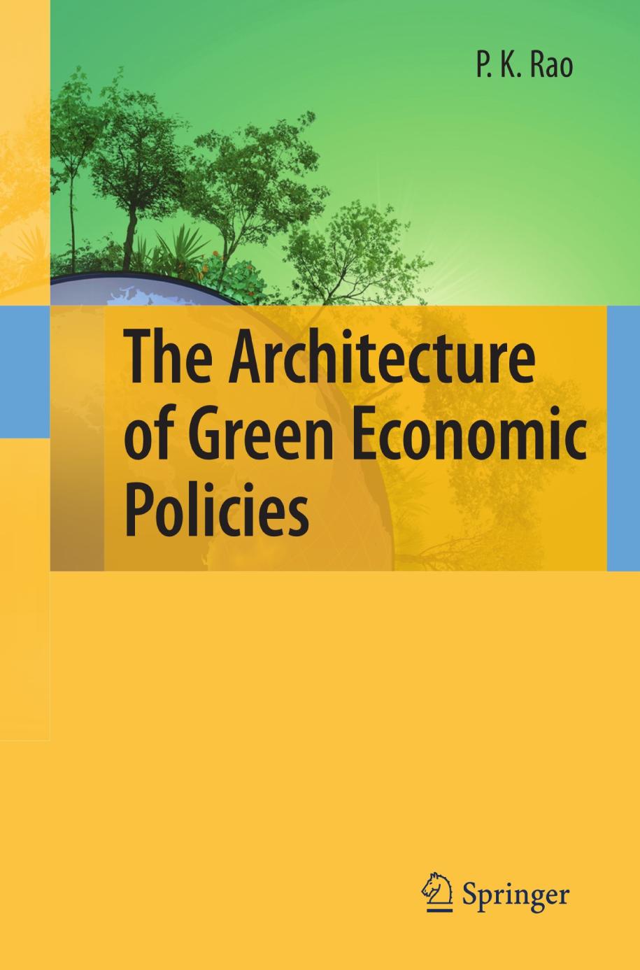 The Architecture of Green Economic Policies