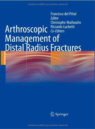 Arthroscopic Management of Distal Radius Fractures