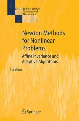 Newton Methods for Nonlinear Problems