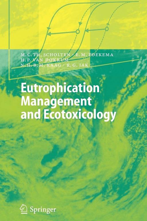 Eutrophication Management and Ecotoxicology (Environmental Science and Engineering)