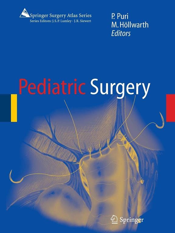 Pediatric Surgery (Springer Surgery Atlas Series)