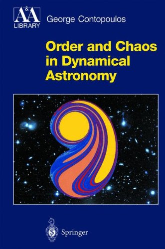 Order And Chaos In Dynamical Astronomy