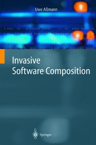 Invasive Software Composition