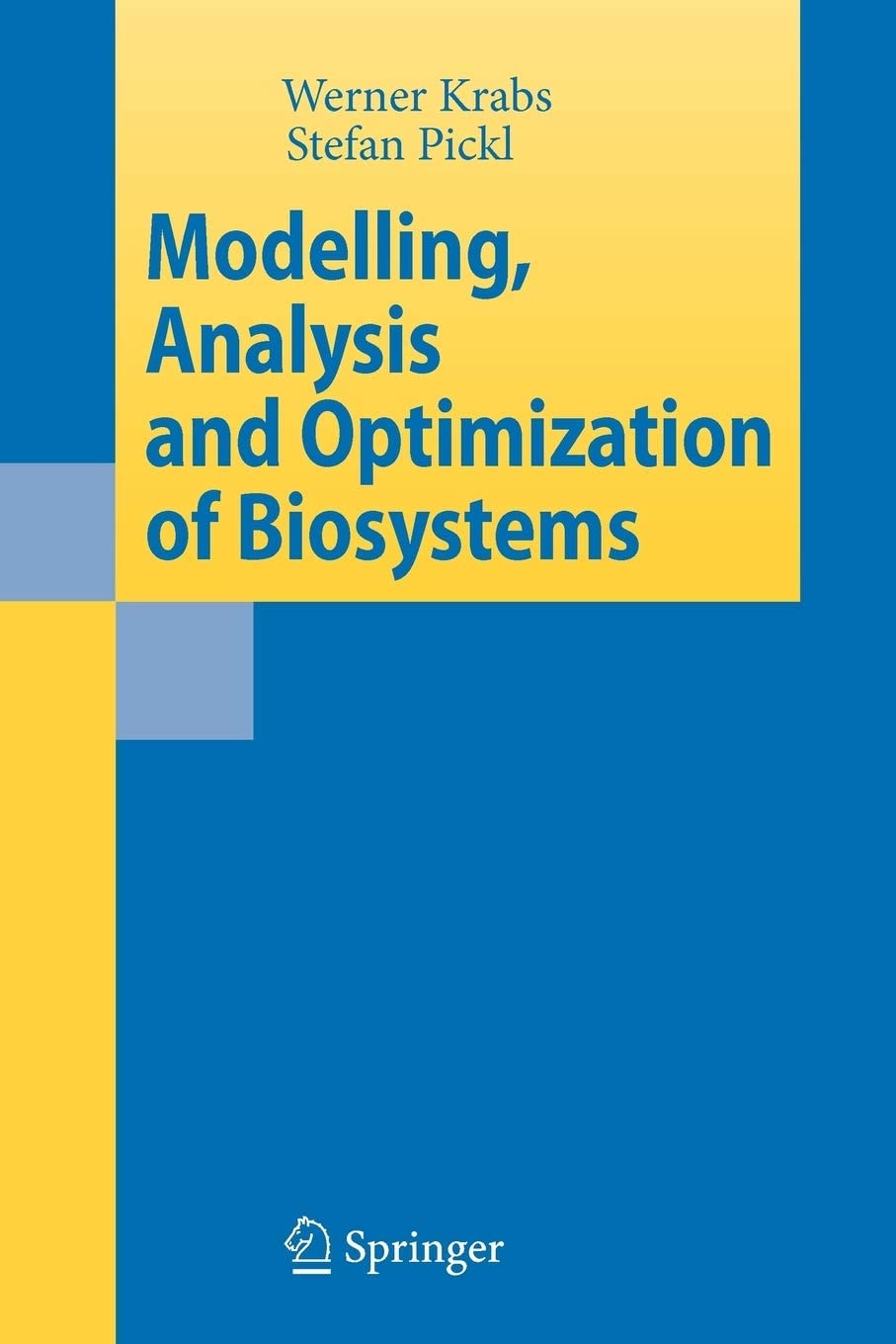 Modelling, Analysis and Optimization of Biosystems