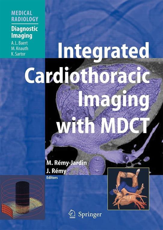 Integrated Cardiothoracic Imaging with MDCT (Medical Radiology)