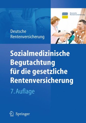 Sozialmedizinische Begutachtung Fur Die Gesetzliche Rentenversicherung